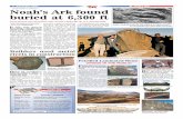 EASTERN TURKEY Noah’s Ark found buried at 6,300 ft€¦ · The discovery of NOAH’S ARK Report from Dogubayazet, Eastern Turkey A few examples of how this discovery matches the