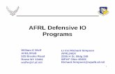 AFRL Defensive IO Programs - DTIC · Raptor Sidewinder Net Radar Lower-Intensity Alert Stream from “Device Experts” CyberWolf Manager … NT Device Experts UNIX Log Experts Router