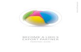 BECOME A LIKO-S EXPORT PARTNER · BECOME A LIKO-S EXPORT PARTNER PERSONAL GUIDE . ... BSL Leipzig Zwenkau. ... • Guideline Master walls prices – LIKOform Systems Sample walls
