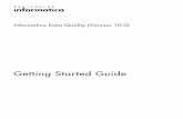 Getting Started Guide - Informatica · Getting Started Guide - Informatica ... - Profiling