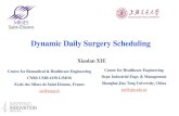 Dynamic Daily Surgery Scheduling - MIM 2016mim2016.utt.fr/MIM2016.pdf · 2016-07-01 · Dynamic Daily Surgery Scheduling Centre for Biomedical & Healthcare Engineering CNRS UMR 6158