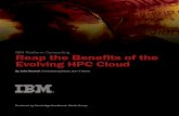 Evolving HPC Cloud - Bio-IT WorldReap the Benefits of the Evolving HPC Cloud 2 Harnessing the necessary high performance compute power to drive modern biomedical research is a formidable