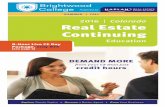 2016 Colorado Real Estate Continuing… · The knowledge you need to succeed. Our comprehensive study solutions: • Provide the skills you need to help your clients and excel in