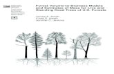 Forest volume-to-biomass models and estimates of mass for ...€¦ · regression models to one for live trees and another for standing dead trees. Forest-Inventory Design and Data