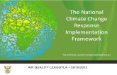 The National Climate Change Response Policy · Development of long term adaptation scenarios in order to projects and assess: • the socio-economic and environmental implications