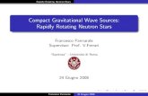 Compact Gravitational Wave Sources: Rapidly Rotating ... · Rapidly Rotating Neutron Stars Contenuto 1 Le Stelle di Neutroni 2 La Relativit a Generale e le Onde Gravitazionali 3 I