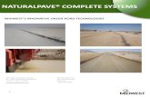 NATURALPAVE® COMPLETE SYSTEMS - The Dust Control and Soil ... · SOIL STABILIZATION SYSTEMS ... economic life for road surfaces as a result of ... The result is a superior roadbed