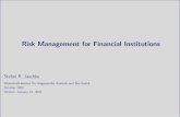 Risk Management for Financial Institutions for financial institutions.… · 3.computation (integration in high dimensions, approximation of distributions) Why Important? internal