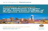 Exhibitor Prospectus 2019 Oklahoma Chapter of the American ...€¦ · Exhibitor Prospectus 2019 Oklahoma Chapter of the American College of Surgeons Annual Meeting Conference Date: