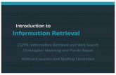 Introduction to Information Retrieval - Stanford Universityweb.stanford.edu › class › cs276 › 19handouts › lecture5-spell_correction-1per.pdfIntroduction to Information Retrieval