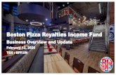 Boston Pizza Royalties Income Fund · BOSTON PIZZA ROYALTIES INCOME FUND Forward Looking Information Certain information in this presentation constitutes “forward-looking information”that