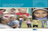 Future Directions of the Victorian Maternal and Child ... · Foreword iv Future directions for the Victorian Maternal and Child Health Service All children deserve the best start