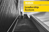 Holistic Leadership System€¦ · Leadership System. The tools range from simple mea- ... mental activities with the 70-20-10 Learn - ing Formula. The LMS is the backbone of the