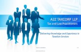 Delivering Knowledge and Experience in Taxation Services...Representation before Adjudication & Appellate Authorities and other Courts of Law Assistance in investigations by Revenue