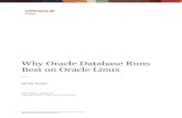 Why Oracle Database Runs Best on Oracle Linux · Oracle Validated Configurations 9 Pre-installation Packages and Preloaded Oracle Systems 9 Empowering Database Solutions on Oracle