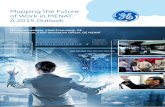 Mapping the Future of Work in MENAT: A 2015 Outlookmiddleeast.geblogs.com/download/Mapping-the-future... · 1The Industrial Internet is the merger of software and hardware, of big