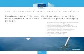 Evaluation of Smart Grid projects within the Smart Grid ... › sites › ses.jrc.ec... · Evaluation of Smart Grid projects within the Smart Grid Task Force Expert Group 4 (EG4)