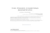 The Praxis Charting Manifesto · This may sound strange at first, but with Praxis you chart backwards. Moreover, as described in this paper, this innovative approach to clinical documentation