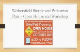Wethersfield Bicycle and Pedestrian Plan Open House and ...€¦ · Introductions - Stakeholders Advisory Committee •Town Council –Mary Breton, •Town Engineer –Derrick Gregor,