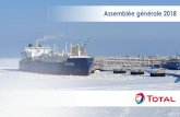 Assemblée générale 2018...Acquisition de Maersk Oil Plateforme Johan Sverdrup Assemblée générale 2018 - 25 N 2 mondial dans le gaz naturel liquéfié Acquisition d’actifs d’Engie*