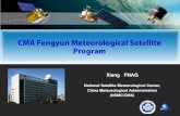 CMA Fengyun Meteorological Satellite Program - UN-SPIDER · CMA Fengyun Meteorological Satellite Program Xiang FNAG National Satellite Meteorological Center, ... Data Collection Platform(DCP):