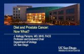 Diet and Prostate Cancer: Now What?€¦ · Clinical Trial of a Diet Intervention in Men on Active Surveillance for Prostate Cancer Support : UG1CA189823, U10CA037447, U10CA011789,