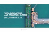 TOTAL INSULATION & ANTI CORROSION SYSTEM...TOTAL INSULATION & ANTI-CORROSION SYSTEM 13 l 14 REFERENCE OWNER PROJECT SUPPLY ARGOS FPU - BP - Argos FPU - ROCKWOOL FB 6020/6040/6050,