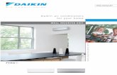 Daikin air conditioners for your home · Daikin air conditioners for your home WALL MOUNTED UNIT FTXG-E ope.com PRELIMINARY EPLE06-13_OPI 4/01/06 8:37 Page 3 mov93585_EPLE06-13-p