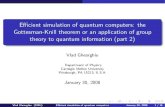 Efficient simulation of quantum computers: the Gottesman ...quantum.phys.cmu.edu/groupth/talk30Jan2009.pdf · E cient simulation of quantum computers: the Gottesman-Knill theorem