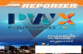 changing The game - APWA · PWX 2016 in Minneapolis! Come see what it’s all about. PRESIDENT‘S MESSAGE PWX: Not just a new look – a new vision Brian R. Usher, PWLF APWA President