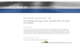 CUBES - download.microsoft.comdownload.microsoft.com/.../ConfigureDefaultCubes.pdf · For more information, see Synchronize the OLAP database. Modify cubes Create a new OLAP project