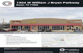 1204 W William J Bryan Parkway...1204 W William J Bryan Parkway Bryan, TX 77803 $15.00 SF/month NNN Retail Property For Lease FEATURES: • 2,600 SF of Retail Space • Shadow Anchored