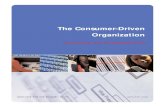 The Consumer-Driven Organization€¦ · The consumer-driven organization—an organization that fully utilizes consumer data as a strategic asset—will set the criteria for success