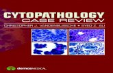 Cytopathology Case Review · Cytopathology Case Review Pathology residents, fellows, and practitioners will welcome this cytopathology review of carefully selected case scenarios