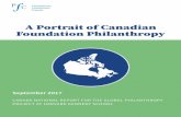 A Portrait of Canadian Foundation Philanthropypfc.ca/.../portrait-cdn-philanthropy-sept2017-en.pdf · a portrait of Canadian foundation philanthropy a portrait of Canadian foundation