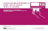 GEOGRAPHIES OF ACCESS TO CASH - bris.ac.uk › media-library › sites › geography › pfrc › ... · GEOGRAPHIES OF ACCESS TO CASH IDENTIFYING VULNERABLE COMMUNITIES IN A CASE