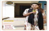 DME Media School - Delhi Metropolitan Education · DME Media School: BA JMC [Bachelors in Journalism & Mass Communication] Our sister college, Delhi Technical Campus at Greater Noida