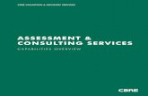 ASSESSMENT & CONSULTING SERVICES › - › media › cbre › countryunited... · investment. Services are tailored to a client’s risk position and address key concerns such as