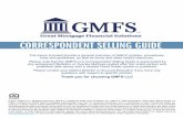 Thank you for choosing GMFS LLC · 2014-01-10 · “Qualified Mortgage (QM)” is defined as a home loan that meets certain standards set forth by the federal government. Lenders