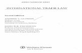 INTERNATIONAL TRADE LAW - GBV · Preface to the First Edition xxv Acknowledgments xxvii 1. Trade and Economic Policy 1 A. A Few Numbers on Trade and Economic Growth 1 B. The Debate