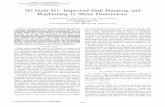 3D Field D*: Improved Path Planning and Replanning in ... · 3D Field D*: Improved Path Planning and Replanning in Three Dimensions Joseph Carsten∗, Dave Ferguson, and Anthony Stentz
