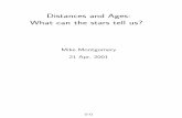 Distances and Ages: What can the stars tell us? › ~mikemon › HRD.pdf · Distances and Ages: What can the stars tell us? Mike Montgomery 21 Apr, 2001 0-0. How old is the universe