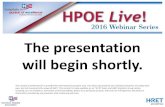 The presentation will begin shortly. webinar slides.pdf2016/11/15  · The presentation will begin shortly. The content provided herein is provided for informational purposes only.