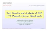 Test Results and Analysis of RIA HTS Magnetic Mirror ... · Ramesh Gupta, Test Results and Analysis of RIA HTS Magnetic Mirror Quadrupole, June 8, 2006. Slide No. 5 Axial Scan of