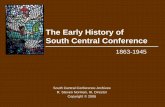 The Early History of South Central Conferenceiamsouthcentral.org › wp-content › uploads › 2020 › 06 › South... · 2020-06-16 · great work to which God ... 1890 Magazine