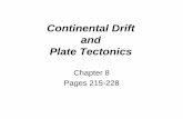 Continental Drift and Plate Tectonicsbrownk/ES104/ES104.2007.1023.PlateTec.f.pdf · Continental Drift and Plate Tectonics Author: brownk Created Date: 10/23/2007 10:06:05 AM ...