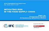 MITIGATING RISK IN THE FOOD SUPPLY CHAINagrievent.com.ua/files/Section 2.B Lee FS Presentation... · 2017-03-20 · MITIGATING RISK IN THE FOOD SUPPLY CHAIN 6th IFC International