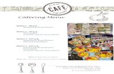 Catering Menu - shellharbourciviccentre.com.au€¦ · Catering Menu Select any ‐ 4 options for $10 p/p 6 options for $15 p/p 8 options for $20 p/p Vegetable Spring Rolls Calamari