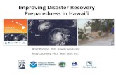 Improving Disaster Recovery Preparedness in Hawaiʻiclimate.hawaii.gov/.../06/...Commission_Disaster_Recovery_Prepared… · Improving Disaster Recovery Preparedness in Hawaiʻi Brad
