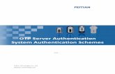OTP Server Authentication System Authentication Scheme ...secomsystems.com.au › pdf › feitian › FOASv3... · OTP Server Authentication System Authentication Schemes V1.0 Feitian